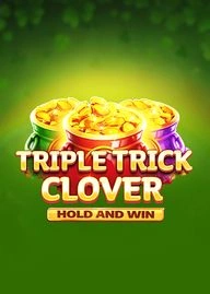 Triple Trick Clover Hold and Win